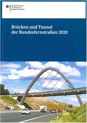 Link öffnet Einzelsicht der Publikation Deckblatt der Broschüre „Brücken und Tunnel der Bundesfernstraßen 2020“