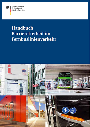 Link öffnet Einzelsicht der Publikation Cover der Broschüre "Handbuch Barrierefreiheit im Fernbuslinienverkehr"