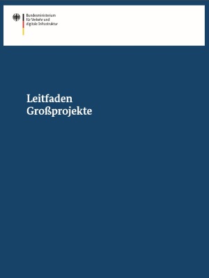 Link öffnet Einzelsicht der Publikation Publikation Leitfaden Großprojekte (Quelle: BMVI)