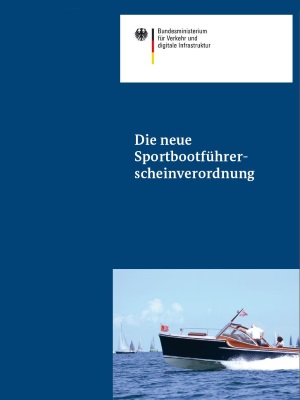 Link öffnet Einzelsicht der Publikation Cover des Flyers „Die neue Sportbootführerscheinverordnung“
