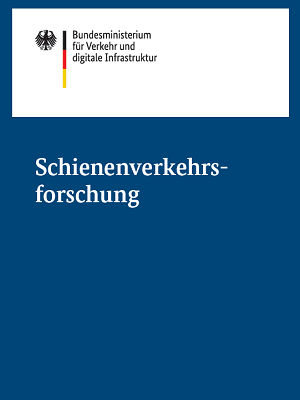 Link öffnet Einzelsicht der Publikation Deckblatt der Broschüre - Schienenverkehrsforschung