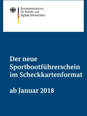 Link öffnet Einzelsicht der Publikation Flyer Der neue Sportbootführerschein im Scheckkartenformat ab Januar 2018 (Quelle: BMVI)