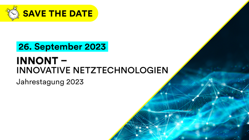 INNONT - Innovative Netztechnologien – Jahrestagung 2023 INNONT - Innovative Netztechnologien – Jahrestagung 2023