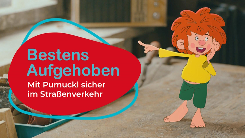 Startbild zum Video: 7. Bestens Aufgehoben – Mit Pumuckl sicher im Straßenverkehr Startbild zum Video: 7. Bestens Aufgehoben – Mit Pumuckl sicher im Straßenverkehr